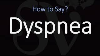 How to Pronounce Dyspnea CORRECTLY Meaning amp Pronunciation [upl. by Clementas]