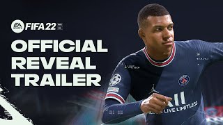 FIFA 22  Official Reveal Trailer [upl. by Mihe]