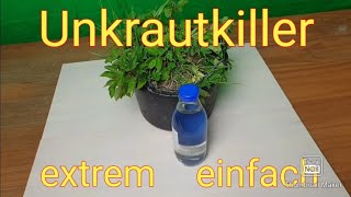 Unkrautvernichter extrem wirksam [upl. by Ynnal]