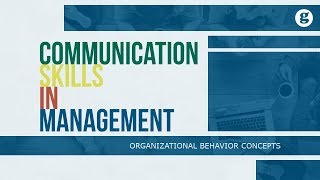 Communication Skills in Organizations [upl. by Ijat611]