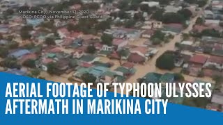 Aerial footage of Typhoon Ulysses aftermath in Marikina City [upl. by Boardman53]