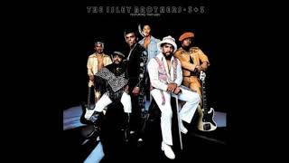 The Isley Brothers  What It Comes Down To [upl. by Vieva]