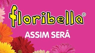 Assim será  Floribella  áudio oficial [upl. by Waddington546]