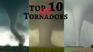 TOP 10 BEST TORNADOES [upl. by Korff713]