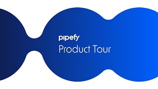 Pipefy Product Tour [upl. by Eniroc]