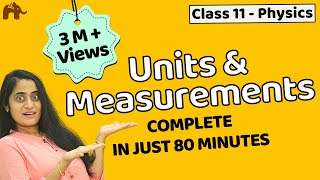 Units and measurements class 11  Chapter 2 Physics  CBSE JEE NEET  One Shot [upl. by Uis]