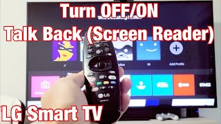 LG Smart TV How to Turn OFFON Talk Back Screen Reader Voice Assistance Audio Guidance [upl. by Ettesus]