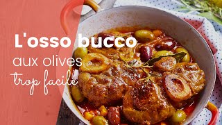 Losso bucco aux olives version facile [upl. by Godewyn]