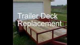 Trailer Deck Replacement [upl. by Theron435]