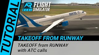 RFS Real Flight Simulator  Tutorial TAKEOFF from RUNWAY [upl. by Peder96]