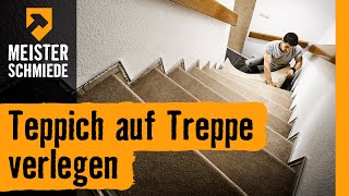 Teppich auf Treppe verlegen  HORNBACH Meisterschmiede [upl. by Paulie586]