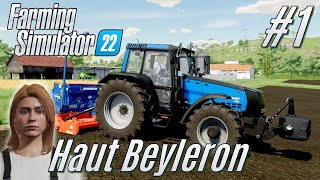 LS22 Haut Beyleron 1 Ackern wie Gott in Frankreich [upl. by Donavon]