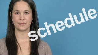 How to Pronounce Schedule  American English [upl. by Dewhirst119]