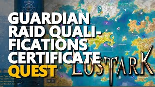 Guardian Raid Qualifications Certificate Lost Ark [upl. by Savitt]