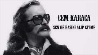 Cem Karaca  Sen de Başını Alıp Gitme HD [upl. by Richia]