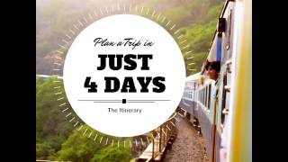 How to Make a Travel Itinerary Plan a Trip in Just 4 Days [upl. by Sudoeht]