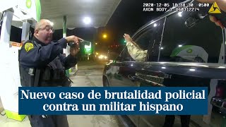 Nuevo caso de brutalidad policial contra un militar hispano [upl. by Trilbee]