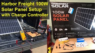 Harbor Freight 100W Solar Setup with Charge Controller 2021 [upl. by Zerimar]