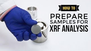 SPEX®  How to Prepare Samples for XRF Analysis [upl. by Ahselef]