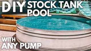 Expert DIY Stock Tank Pool  How To Install ANY Pump [upl. by Ahsatniuq]