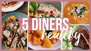 5 Idées De Dîners Healthy Simples Et Gourmands Pour La Semaine [upl. by Norre]