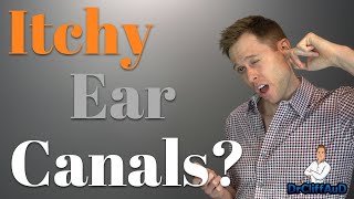 How to STOP Itchy Ear Canals  Ear Itch Relief [upl. by Adnawyt]