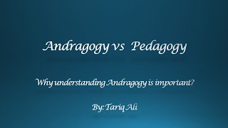 Pedagogy vs Andragogy [upl. by Notsnorb]