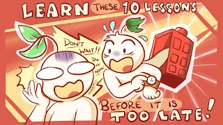 10 Lessons in Life People Learn TOO LATE [upl. by Neehahs62]