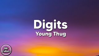 Young Thug  Digits Lyrics [upl. by Aryamoy]