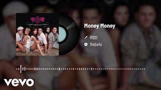 RBD  Money Money Audio [upl. by Arok]