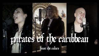 Metal vocalists sing quotHoist the Colorsquot from Pirates of the Caribbean [upl. by Jehiel]