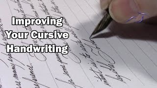 Improving Your Cursive Handwriting [upl. by Ling]