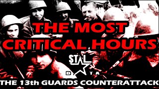 The Most Critical Hours the counterattack of the 13th Guards Division in Stalingrad City Center [upl. by Cheng]