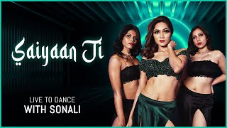 Saiyaan Ji  Yo Yo Honey Singh Neha Kakkar  Bollywood Dance Cover  LiveToDance with Sonali [upl. by Saval]