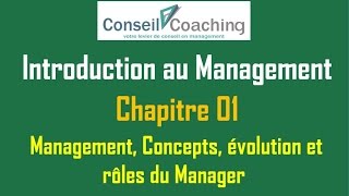 Introduction au Management  chapitre 01 [upl. by Allred]