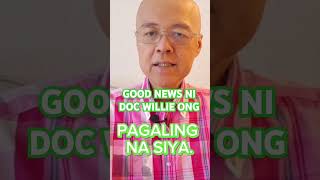 DOC WILLIE ONG GUMALING NA [upl. by Eecyak]