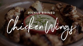 Pickle Brined Chicken Wings [upl. by Wainwright]