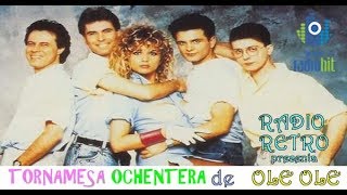 Mix de Exitos ochenteros de OLE OLE Tornamesa Ochentera [upl. by Engapmahc10]