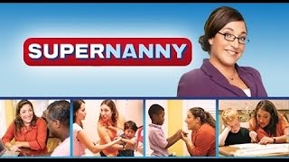 Supernanny Season 7 Episode 1 Full [upl. by Arrek]