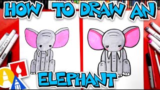 How To Draw An Elephant [upl. by Elsworth]