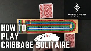 How To Play Cribbage Solitaire [upl. by Lrae]