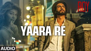 Official Yaara Re Full AUDIO SONG  Roy  Ankit Tiwari  KK  TSERIES [upl. by Glynias986]