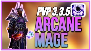 ARCANE MAGE PVP 335  BEGINNER GUIDE WARMANE WOTLK DuelsGearTipsTalents 2020 [upl. by Siramed]