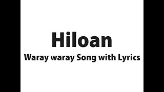 Waray waray Song Hiloan with Lyrics [upl. by Nylacaj]