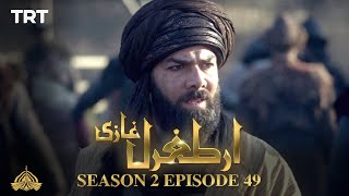 Ertugrul Ghazi Urdu  Episode 49  Season 2 [upl. by Marcellus]