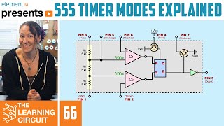 555 Timer Modes Explained  The Learning Circuit [upl. by Olivia]