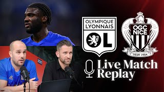 Replay I Lyon 10 Nice avec nos commentaires [upl. by Mollie]