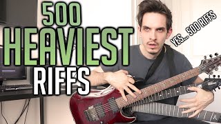 500 Heaviest Riffs [upl. by Etteve]