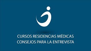 Consejos para Entrevista a Residencias Médicas [upl. by Soinotna]