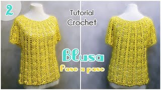 Tutorial blusa tejida a crochetganchillo paso a paso Parte 2 [upl. by Ledda]